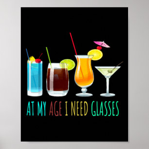 In meinem Alter brauche ich Gels Lustige Sarcasm S Poster