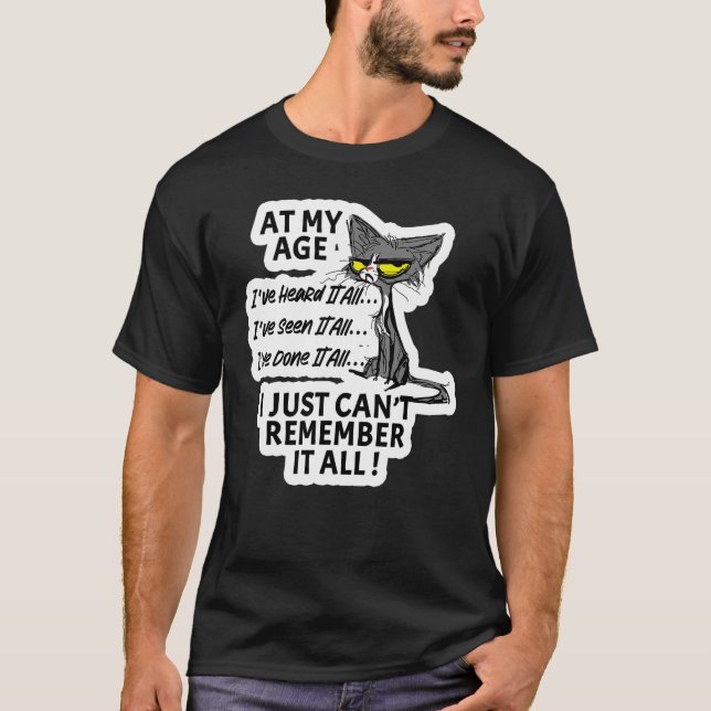 In meinem Alter Charakter habe ich alles gehört un T-Shirt (Vorderseite)