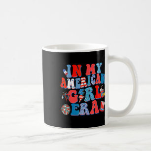 In meinem amerikanischen Mädchen Ära Groovy 4. Jul Kaffeetasse
