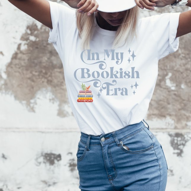 In meinem Bookish Ära Tshirt (Von Creator hochgeladen)