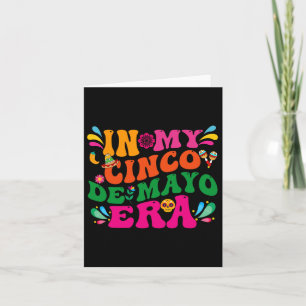 In meinem Cinco de Mayo Era Groovy Nacho Durchschn Karte