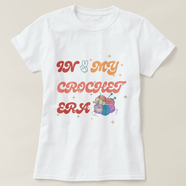 In meinem Crochet-Zeitalter Shirt "Crafter Mama Ge (Design vorne)