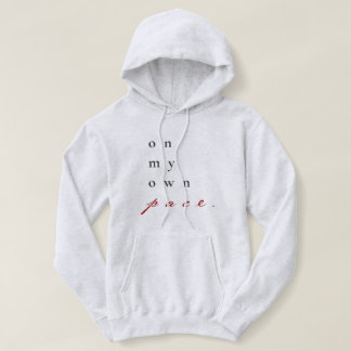 in meinem eigenen Tempo motivierend Zitattypografi Hoodie