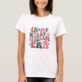 In meinem frohen und schwangeren Zeitalter Weihnac T-Shirt