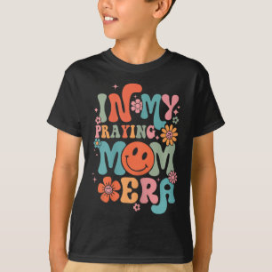 In meinem Gebet Mama Ära Religiöse Mama Christlich T-Shirt