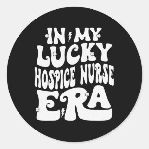 In meinem glücklichen Hospice Nurse Era St Patrick Runder Aufkleber