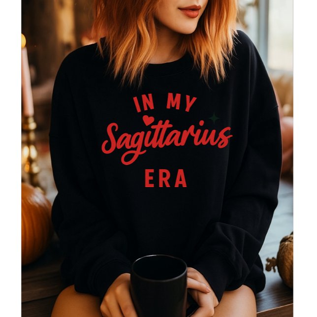 in meinem Hemd aus der Sagittarius-Ära , Schützeng Sweatshirt (Von Creator hochgeladen)