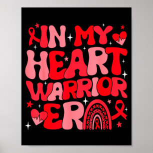In meinem Herzen Krieger Ära Rotes Band Herzkrankh Poster
