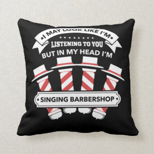 In meinem Kopf singe ich Barbershop-Quartett-Gesch Kissen