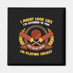 In meinem Kopf spiele ich Cricket Magnet