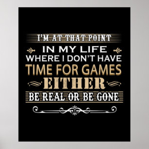 In meinem Leben, wo ich auch keine Zeit für Spiel Poster