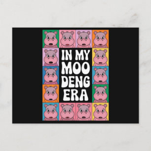 In meinem Moo Deng Era Moo Deng Hippo Lover Postkarte