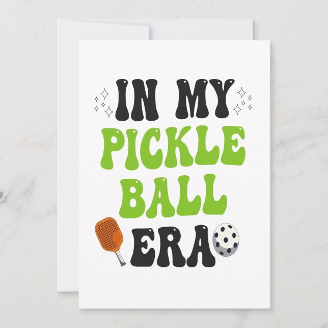 In meinem PickleBall Era Funny Groovy Sportgeschen Einladung (Vorderseite)