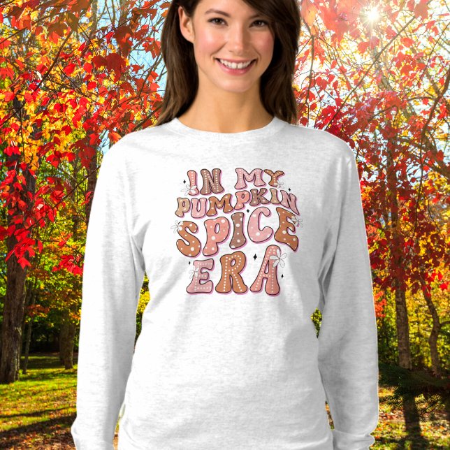 In meinem Pumpkin Gewürz-Ära langen Schlaf T - Shi T-Shirt (Von Creator hochgeladen)