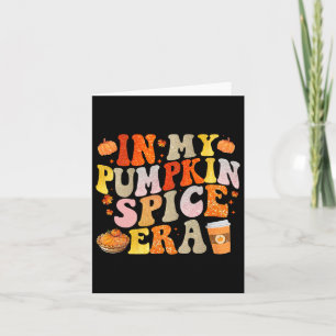 In meinem Pumpkin Gewürz Era Funny Groovy Fall Vib Karte