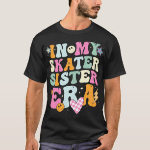 In meinem Skater Schwester Era Retro für Schwester T-Shirt