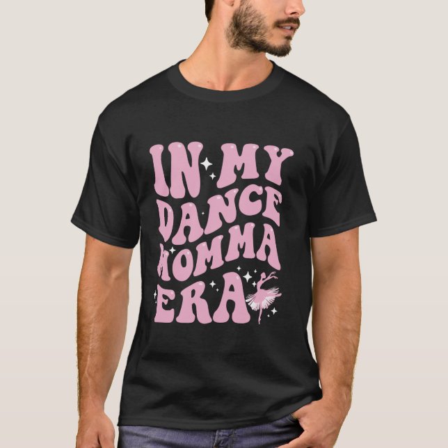 In meinem Tanz Momma Era Funny Retro Groovy Dancer T-Shirt (Vorderseite)