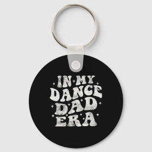 In meinem Tanz Vater Era Funny Dance Vater Lover V Schlüsselanhänger