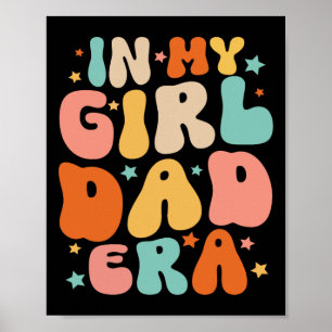 In meinem Vater Girl Era T-Shirt Vatertag Poster