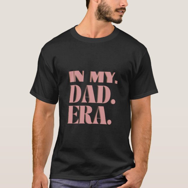 In meinem Vater Zeitalter T-Shirt (Vorderseite)