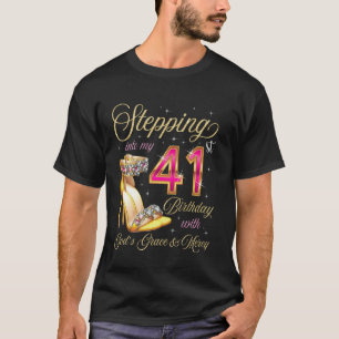 In meinen 41. Geburtstag mit Gottes Gnade & treten T-Shirt