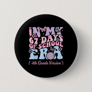 In Meinen 67 Tagen Der Schulzeit Meme Kinder Jugen Button