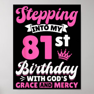 In meinen 81. Geburtstag treten mit Gottes Gnade u Poster