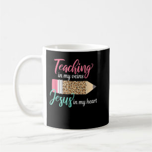 In meinen Adern Jesus in meinem Herzen zu lehren C Kaffeetasse