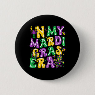 In meinen Mardi Gras Ära Shirts für Männer Frauen Button