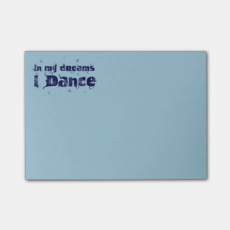 In meinen Träumen tanze ich Post-it Klebezettel