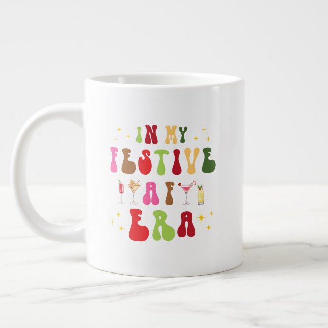 In meiner AF-Ära Sassy Urlaub Weihnachten Jumbo-Tasse (Links)