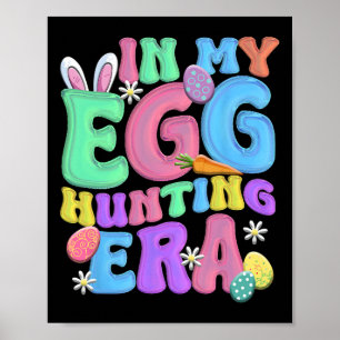 In meiner Ära der Eizelljagd ein glücklicher Oster Poster