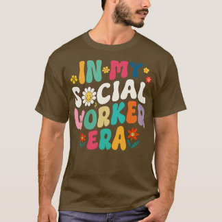 In meiner Ära der Sozialarbeiter Motivierend Schul T-Shirt