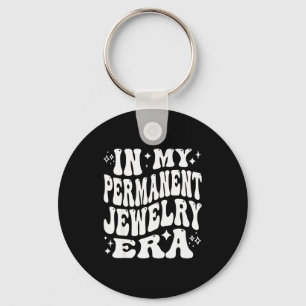 In Meiner Ära des Permanent Jewelry, Künstler Tech Schlüsselanhänger