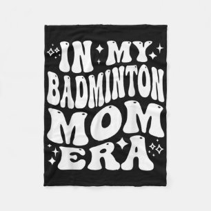 In meiner Badminton Mama Era - Funny Shuttle Suppo Fleecedecke