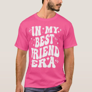 In meiner besten Freundschaftszeit - Funny BESTE F T-Shirt