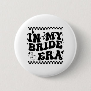 In meiner Braut-Ära Groovy-Braut Junggesellinnenab Button