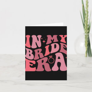 In meiner Bride-Ära1 Hochzeit Verlobung sie zu sei Karte