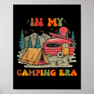 In meiner Camping-Ära Retro Groovy Lustiges Campin Poster