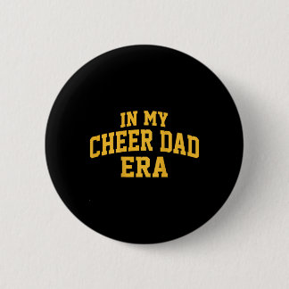 In Meiner Cheer Dad Ära Cheerleading Football Chee Button