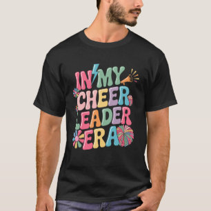 in Meiner Cheerleader-Ära Mädchen Cheerleading-Tea T-Shirt