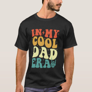 In meiner coolen Daddy-Ära Groovy Daddy Retro Lust T-Shirt