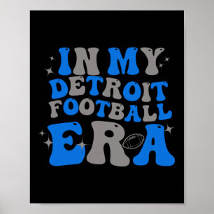 In meiner Detroit-Fußball-Ära Männer Frauen Kinder Poster