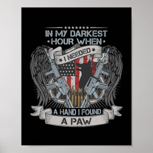 In meiner dunkelsten Stunde brauchte ich eine Hand Poster