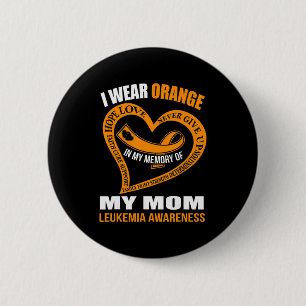 In meiner Erinnerung an meine Mutter LEUKEMIA AWAR Button