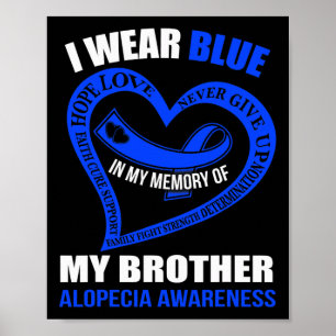 In meiner Erinnerung an meinen Bruder ALOPECIA AWA Poster