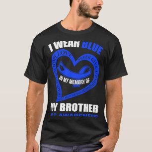 In meiner Erinnerung an meinen Bruder ALS AWARENES T-Shirt
