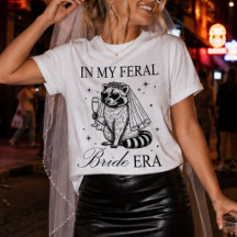 In meiner Feral Bride Era Funny Bachelorette Reise