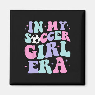 In meiner Fußball-Mädchen-Ära Retro Groovy Fußball Magnet