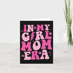 In meiner Girl Mama Era Groovy Mama Mütter Day Karte
